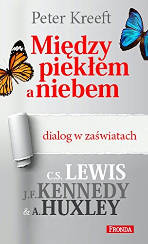 Miedzy pieklem a niebem dialog w zaswiatach