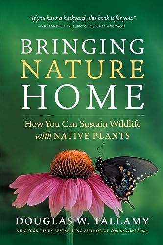 Bringing Nature Home: How You Can Sustain Wildlife with Native