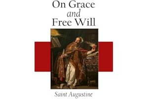 On Grace and Free Will