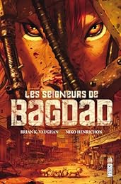Les  seigneurs de Bagdad