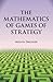 The Mathematics of Games of Strategy (Dover Books on Mathematics)