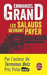 Les salauds devront payer