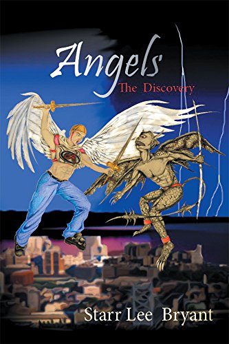 Angels: The Discovery by [Bryant, Starr Lee]
