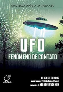 Livro UFO - Fenômeno de contato: Uma visão espírita da Ufologia