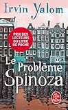 Le Problème Spinoza (Litterature & Documents) (French Edition) by 