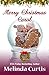 Merry Christmas Carol by Melinda Curtis