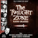The Twilight Zone Radio Dramas, Volume 4