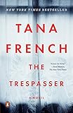 The Trespasser: A Novel (Dublin Murder Squad Book 6) by Tana French