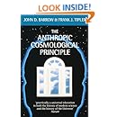 The Anthropic Cosmological Principle (Oxford Paperbacks)