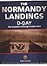 Normandy Landings: The Invasion of Europe, 6 June 1944 0600581586 Book Cover