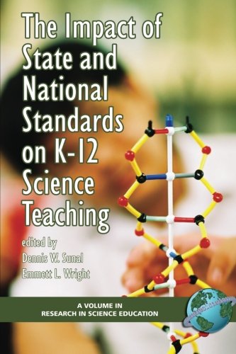 Download The Impact of State and National Standards on K-12 Science Technology (Research in Science Education)