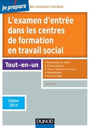 L' examen d'entrée dans les centres de formation en travail social