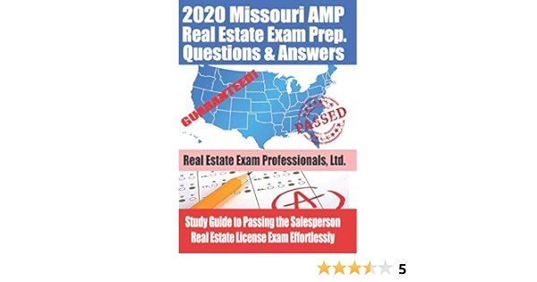 2020 Missouri Amp Real Estate Exam Prep Questions And Answers Study Guide To Passing The Salesperson Real Estate License Exam Effortlessly Real Estate Exam Professionals Ltd Fun Science Group 9781655641275 Amazon Com Books