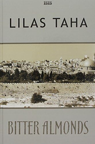 Bitter Almonds Hardcover – Large Print, June 1, 2016