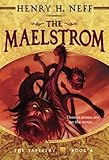 The Maelstrom: Book Four of The Tapestry