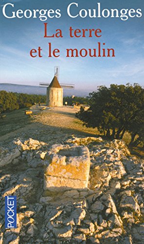 La  terre et le moulin