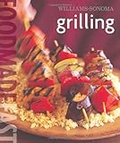 Williams-Sonoma: Grilling: Food Made Fast by Rick Rodgers