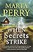When Secrets Strike: Romantic Suspense set in Amish Country (House of Secrets Book 2) by Marta Perry