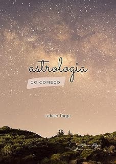 Livro Astrologia do Começo