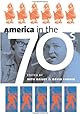America in the Seventies (Cultureamerica)
