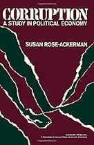 Corruption: A study in political economy