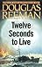Twelve Seconds to Live (The Modern Naval Fiction Library)
