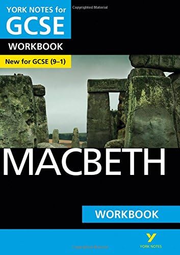 Macbeth: York Notes for GCSE Workbook - the ideal way to test your knowledge and feel ready for the 2025 and 2026 exams: (York Notes)