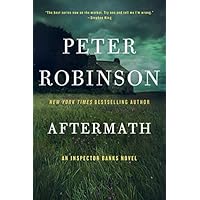 Aftermath: An Inspector Banks Novel (Inspector Banks series Book 12)
