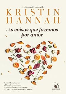 Livro As coisas que fazemos por amor