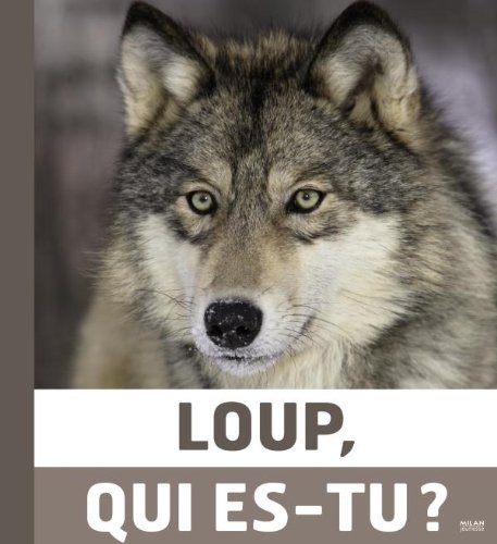 Loup qui es-tu ?