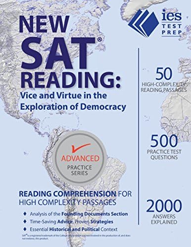 New SAT Reading: Vice and Virtue in the Exploration of Democracy (Advanced Practice) Paperback โ 11 July 2016