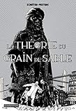 Les cités obscures : La théorie du grain de sable by 