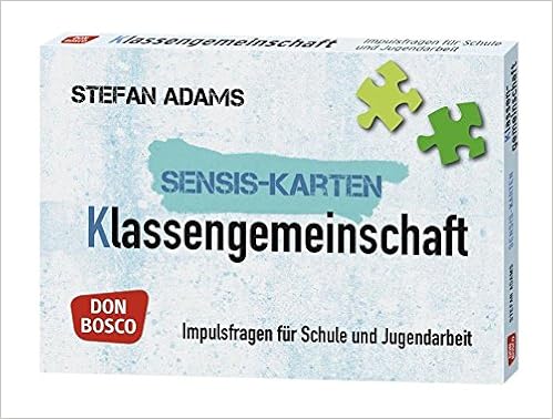 Sensis Karten Klassengemeinschaft Impulsfragen Fur Schule Und Jugendarbeit Sensis Karten Fur Jugendarbeit Und Sekundarstufe I Und Ii Amazon De Adams Stefan Bucher