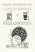 A Little History of Philosophy (Little Histories)