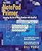 The Finale NotePad Primer: Learning the Art of Music Notation with NotePad by Bill Purse