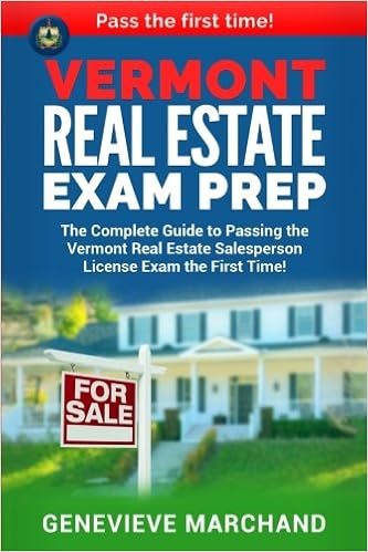 Vermont Real Estate Exam Prep The Complete Guide To Passing The Vermont Real Estate Salesperson License Exam The First Time Marchand Genevieve 9781981595495 Amazon Com Books