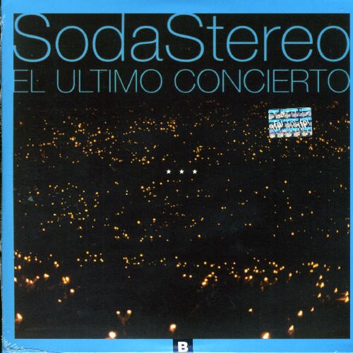 Soda Stereo - Vinyl Replica: El Ultimo Concierto B - Zortam Music