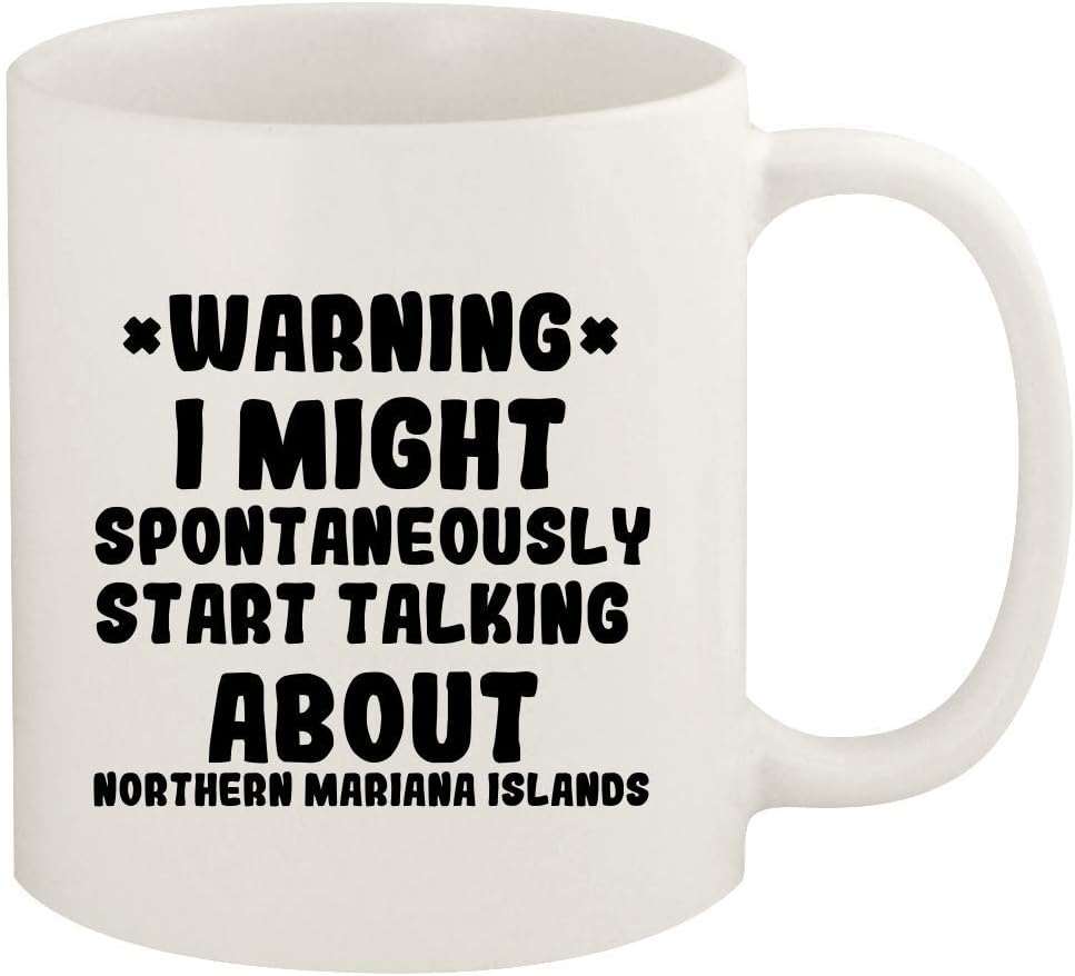 WARNING May Spontaneously Start Talking About NORTHERN MARIANA ISLANDS - 11oz Ceramic White Coffee Mug Cup, White