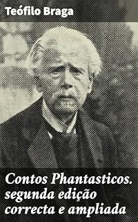 Livro Contos Phantasticos. segunda edição correcta e ampliada