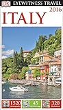 DK Eyewitness Travel Guide: Italy by DK Travel