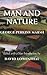 Man and Nature: Or, Physical Geography as Modified by Human Action (Weyerhaeuser Environmental Classics)