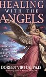 "Healing With The Angels How the Angels Can Assist You in Every Area of Your Life" av Doreen Virtue PhD