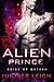Alien Prince: (Bride of Qetesh) An Alien SciFi Romance