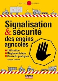 Signalisation & sécurité des engins agricoles