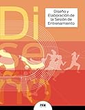 Image de Diseno y Elaboracion de la Sesion de Entrenamiento (Spanish Edition)