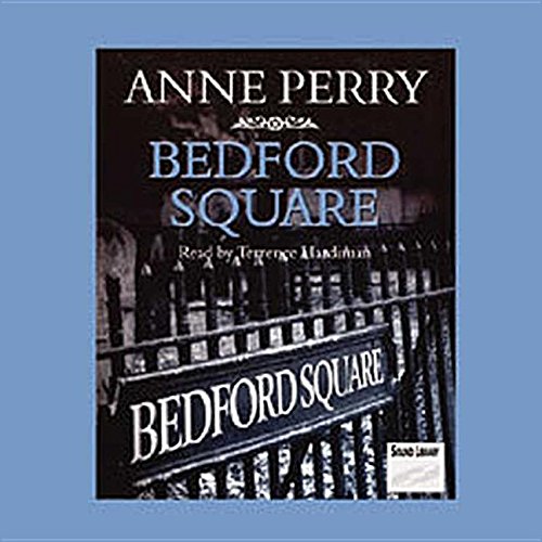 Bedford Square Lib/E (Chivers Sound Library American Collections (Audio)) by Anne Perry