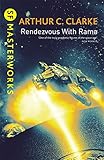 Rendezvous With Rama (S.F. Masterworks S.)