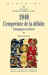 1940, l'empreinte de la défaite