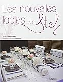 Les nouvelles tables de Stef by