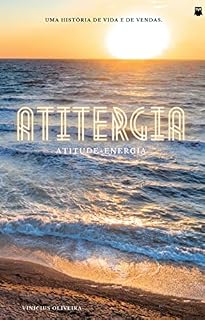 Livro Atitergia - atitude + energia